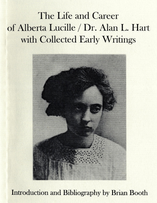 Snip of the cover page of The Life and Career of Alberta Lucille/Dr. Alan L. Hart with Collected Early Writings