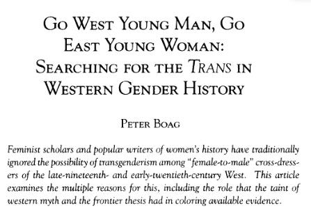 Go West Young Man, Go East Young Woman – Article by Peter Boag